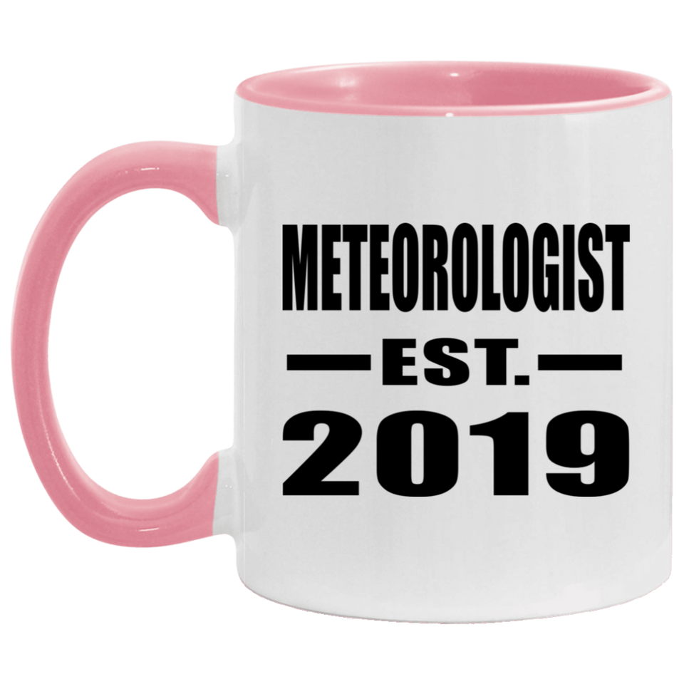 Meteorologist Established EST. 2019 - 11oz Accent Mug Pink