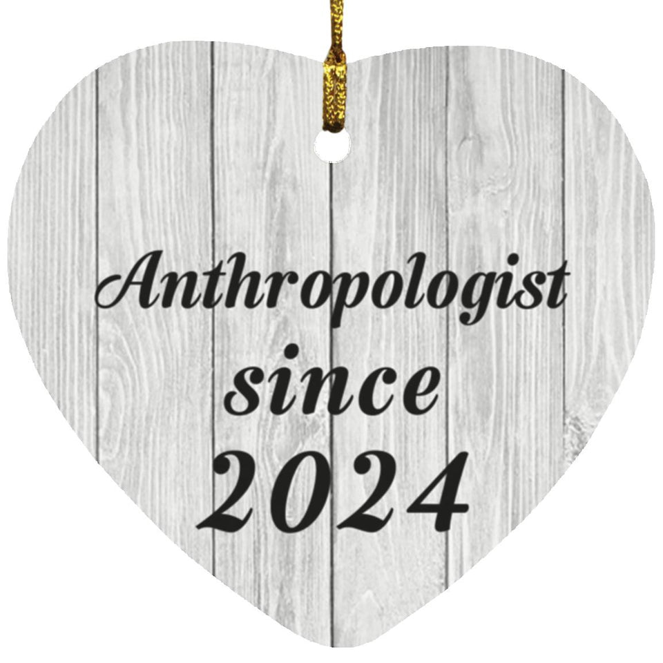 Anthropologist Since 2024 - Heart Ornament F