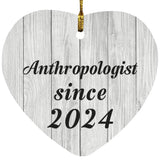 Anthropologist Since 2024 - Heart Ornament F