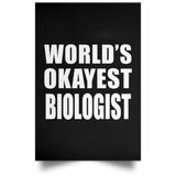 World's Okayest Biologist - Poster Portrait