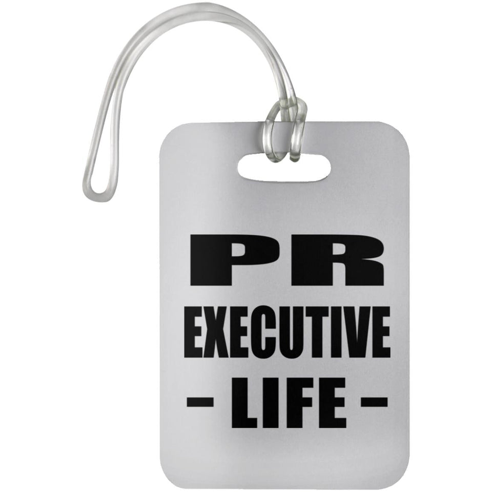 Pr Executive Life - Luggage Bag Tag
