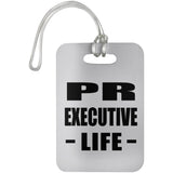 Pr Executive Life - Luggage Bag Tag