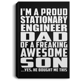 Proud Stationary Engineer Dad Of Awesome Son - Canvas Portrait