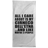 All I Care About Is My Cirneco Dell'etna - Hand Towel