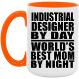 Industrial Designer By Day World's Best Mom By Night - 15oz Accent Mug Orange