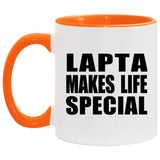 Lapta Makes Life Special - 11oz Accent Mug Orange
