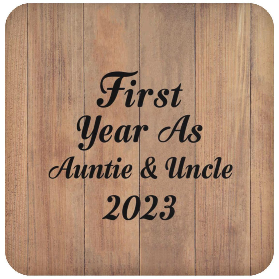 First Year As Auntie & Uncle 2023 - Drink Coaster C