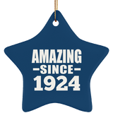 100th Birthday Amazing Since 1924 - Star Ornament