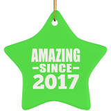7th Birthday Amazing Since 2017 - Star Ornament