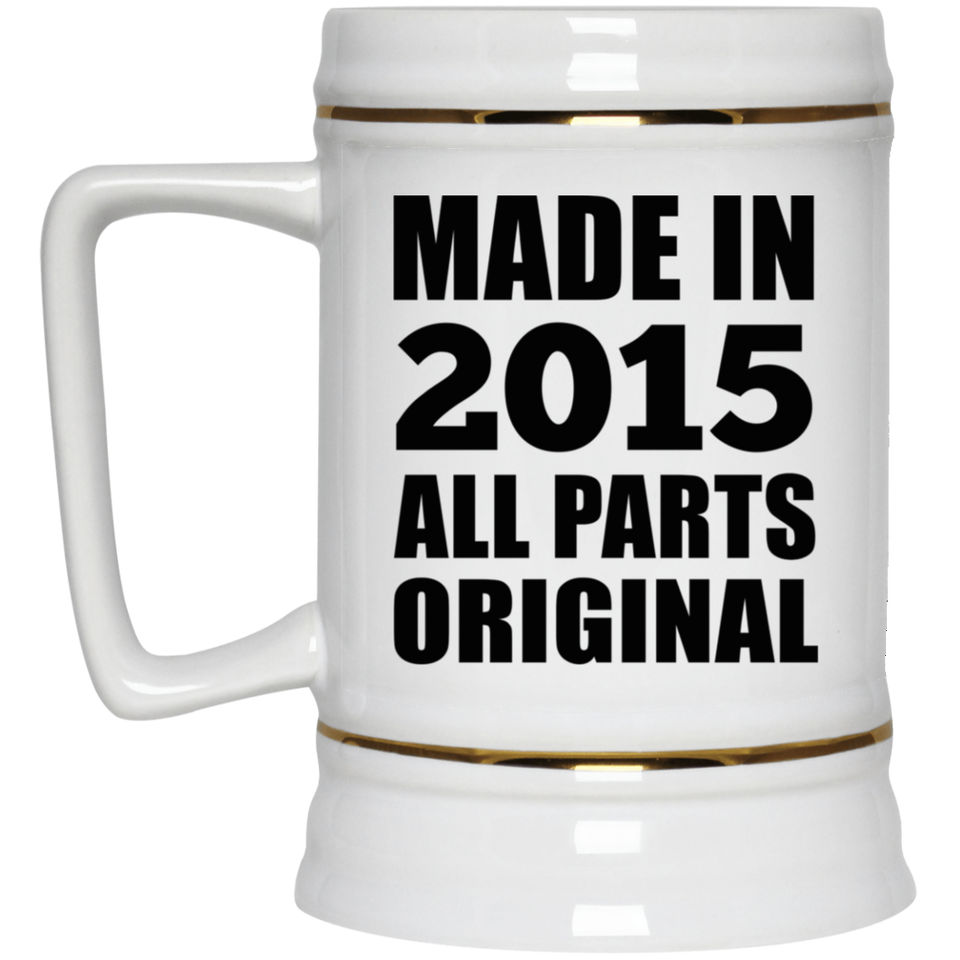9th Birthday Made in 2015 All Parts Original - Beer Stein