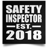 Safety Inspector Established EST. 2018 - Poster Square