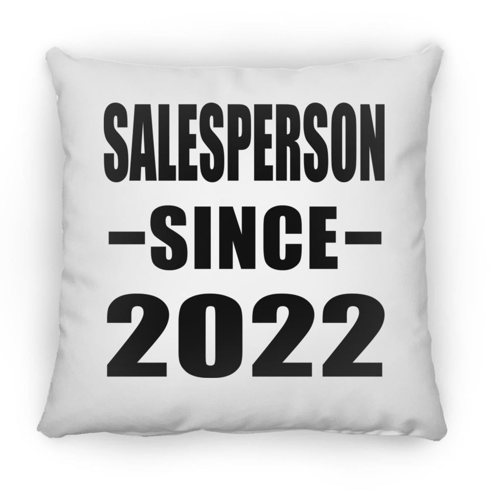 Salesperson Since 2022 - Throw Pillow