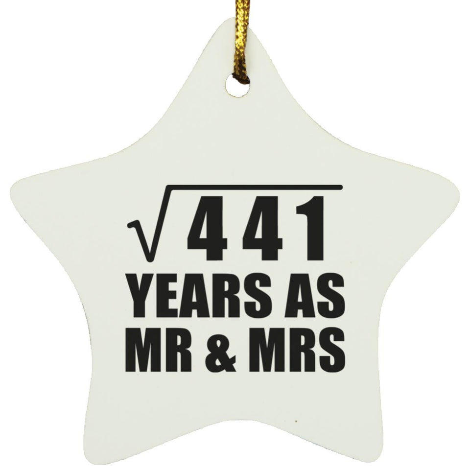 21st Anniversary Square Root of 441 Years As Mr & Mrs - Star Ornament