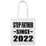 Step Father Since 2022 - Tote Bag White