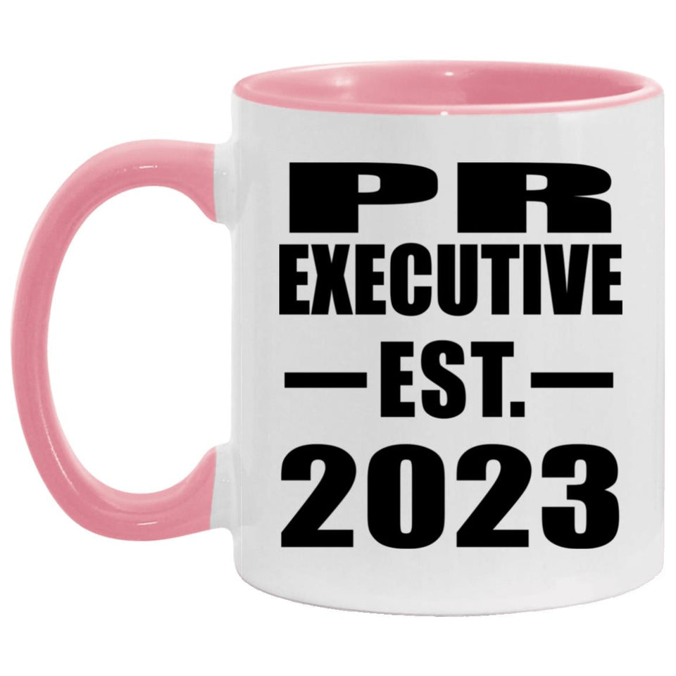 Pr Executive Established EST. 2023 - 11oz Accent Mug Pink