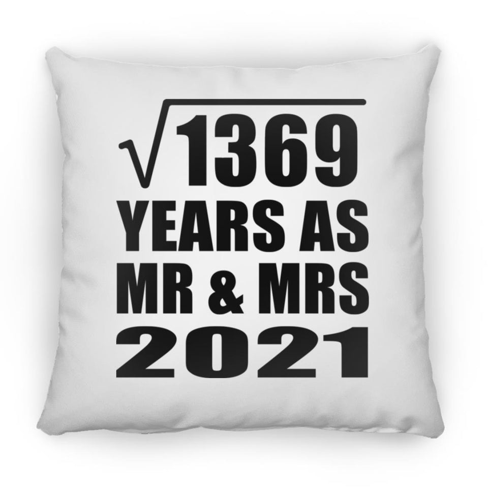 37th Anniversary Square Root of 1369 Years As Mr & Mrs 2021 - Throw Pillow