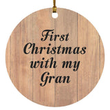 First Christmas With My Gran - Circle Ornament C