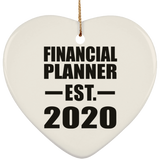 Financial Planner Established EST. 2020 - Heart Ornament
