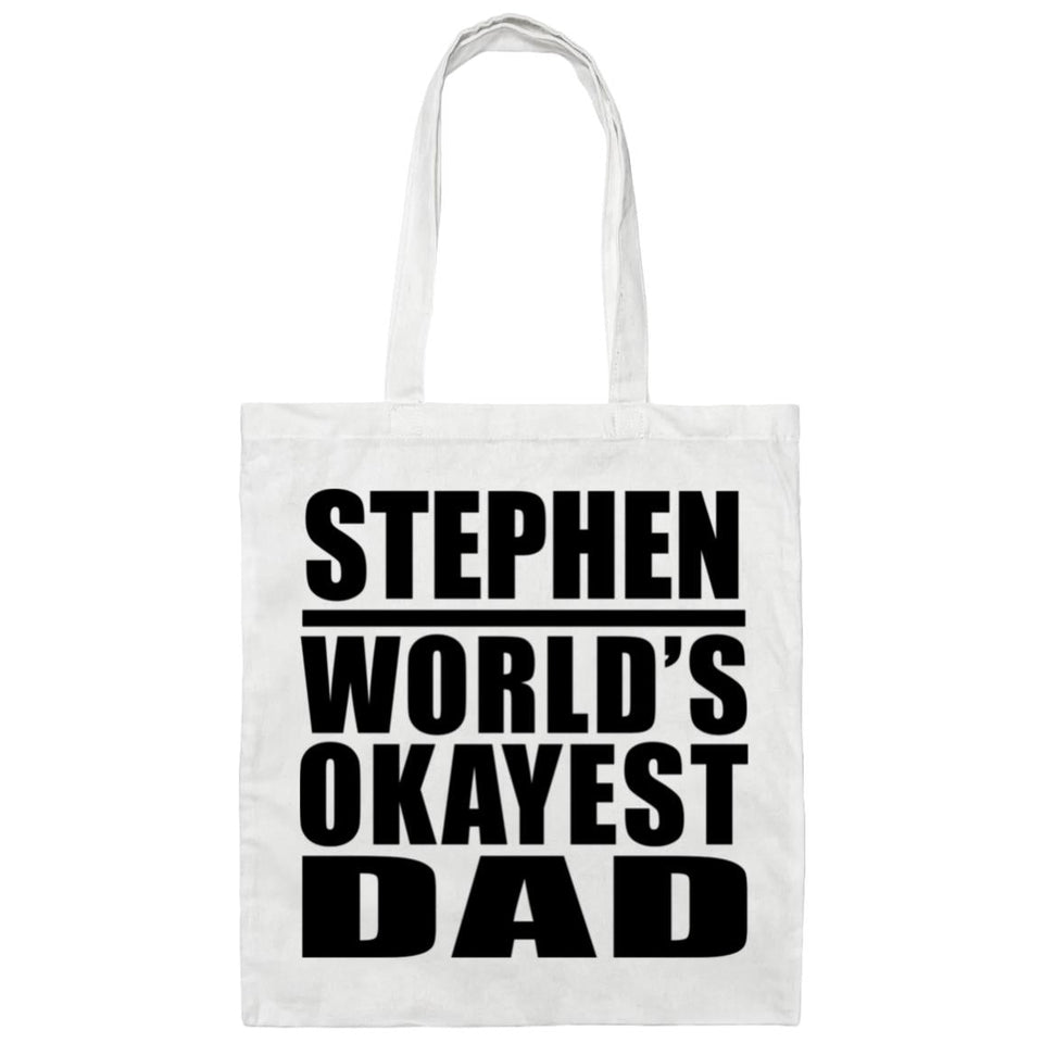 Stephen World's Okayest Dad - Tote Bag White