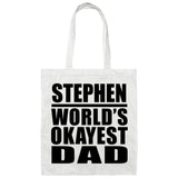 Stephen World's Okayest Dad - Tote Bag White