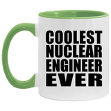 Coolest Nuclear Engineer Ever - 11oz Accent Mug Green