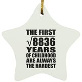 94th Birthday Square Root of 8836 Years of Childhood - Star Ornament