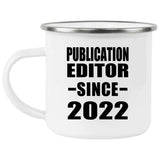 Publication Editor Since 2022 - 12oz Camping Mug
