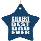 Gilbert Best Dad Ever - Star Ornament