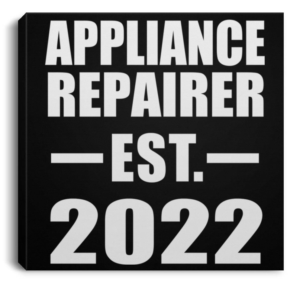 Appliance Repairer Established EST. 2022 - Canvas Square