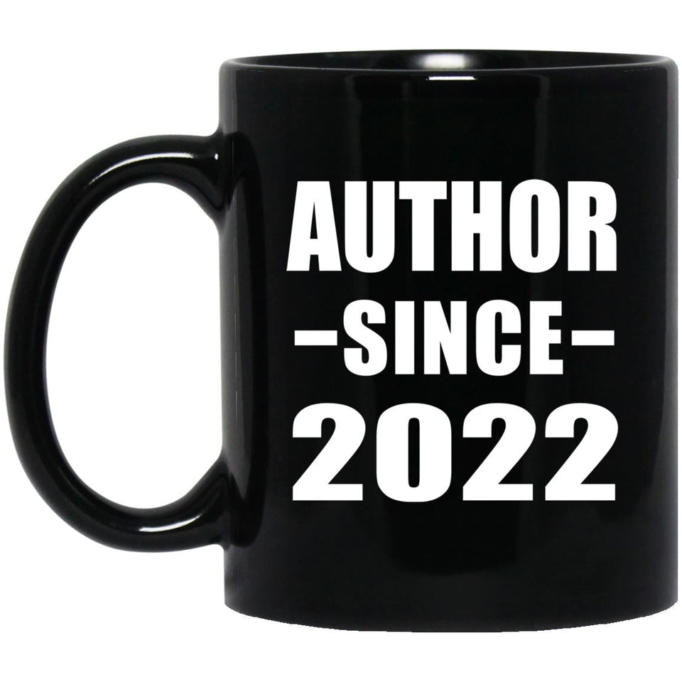 Author Since 2022 - 11oz Coffee Mug Black