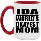 Ida World's Okayest Mom - 15oz Accent Mug Red