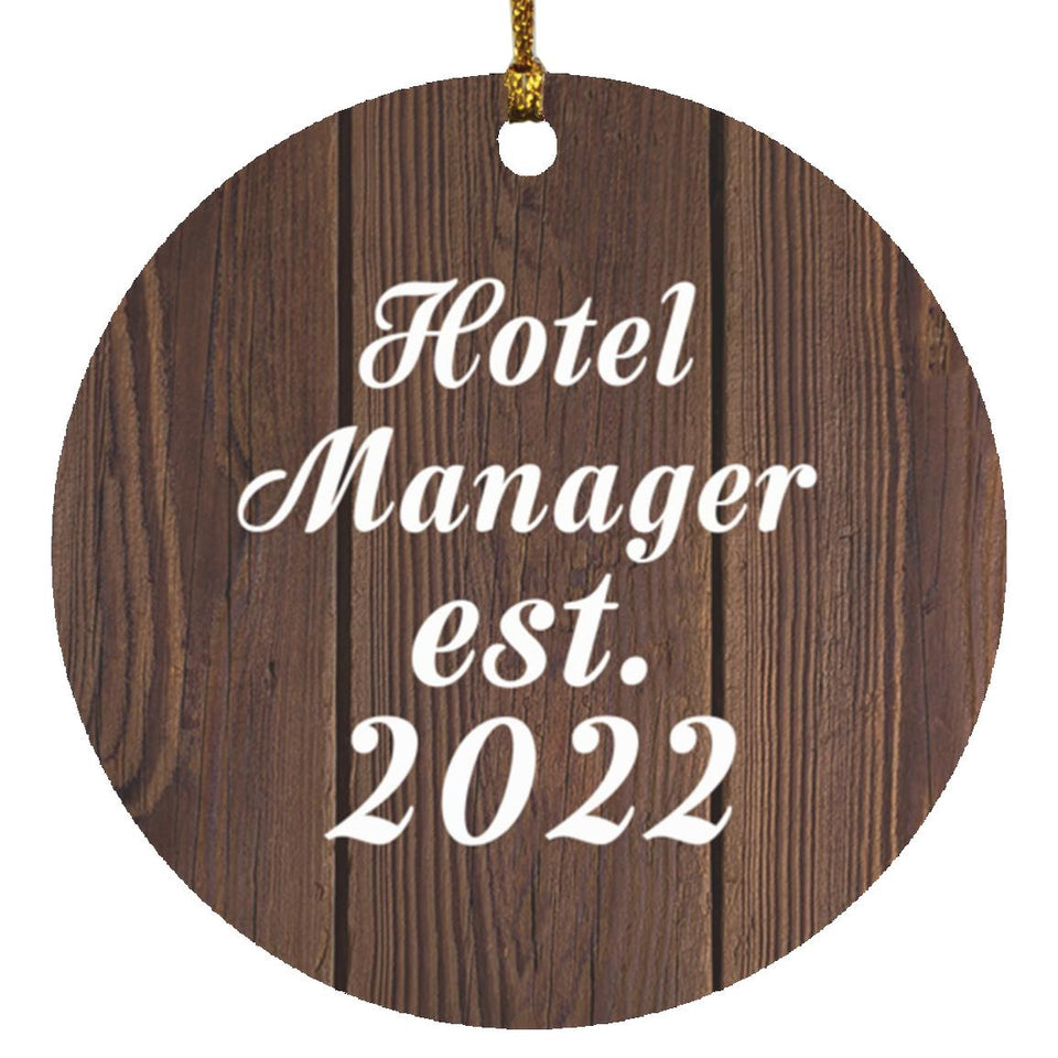 Hotel Manager Established Est. 2022 - Circle Ornament D