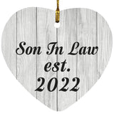 Son In Law Established Est. 2022 - Heart Ornament F