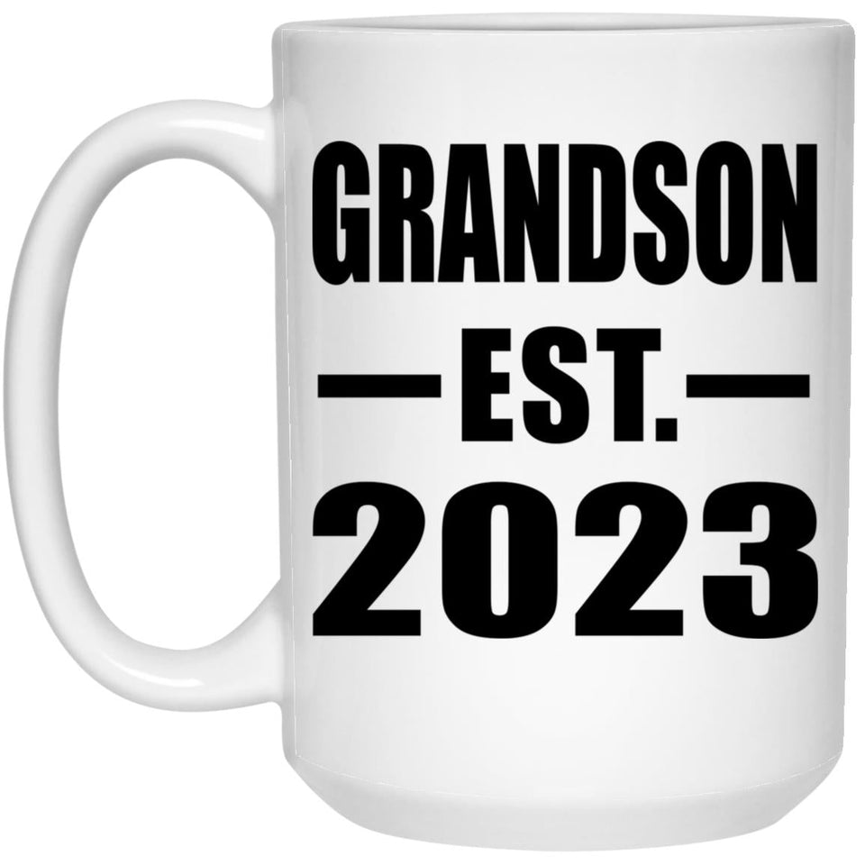 Grandson Established EST. 2023 - 15oz Coffee Mug