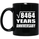 92nd Anniversary Square Root of 8464 Years Anniversary - 11oz Coffee Mug Black