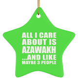 All I Care About Is Azawakh - Star Ornament
