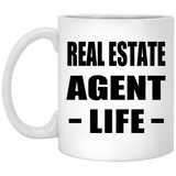 Real Estate Agent Life - 11oz Coffee Mug