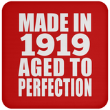 105th Birthday Made In 1919 Aged to Perfection - Drink Coaster