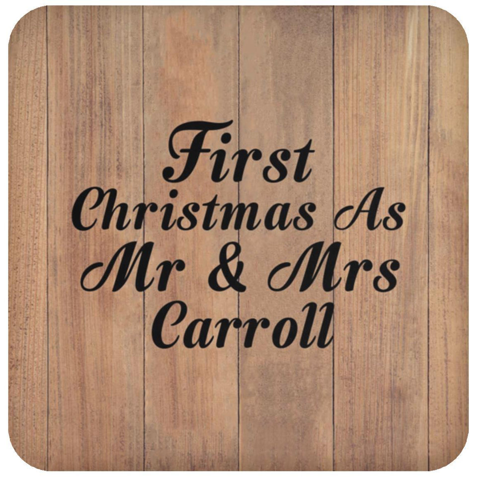 First Christmas As Mr & Mrs Carroll - Drink Coaster C