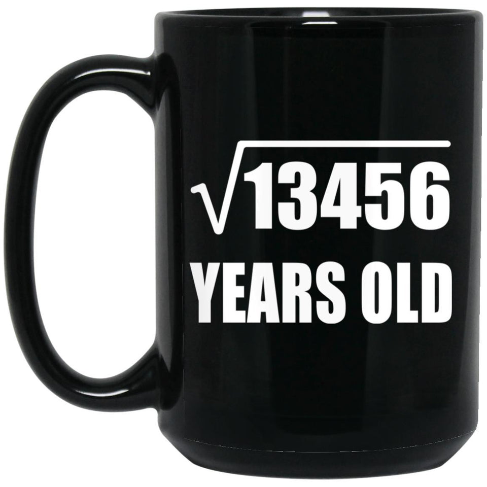 116th Birthday Square Root of 13456 Years Old - 15oz Coffee Mug Black