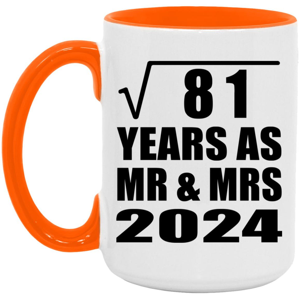 9th Anniversary Square Root of 81 Years As Mr & Mrs 2024 - 15oz Accent Mug Orange