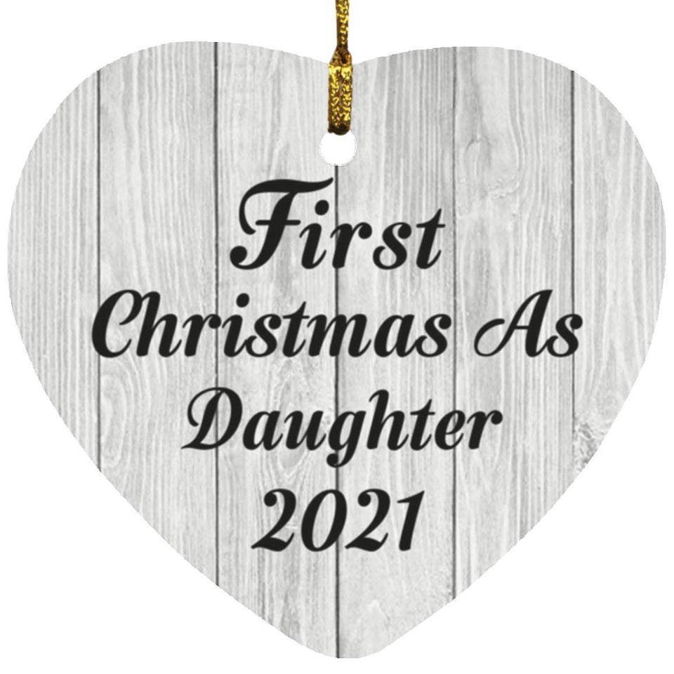 First Christmas As Daughter 2021 - Heart Ornament F