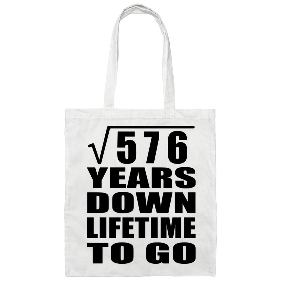 24th Anniversary Square Root of 576 Years Lifetime To Go - Tote Bag White
