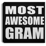 Most Awesome Gram - Canvas Square