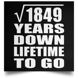 43rd Anniversary Square Root of 1849 Years Lifetime To Go - Poster Square