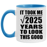 45th Birthday Took Square Root of 2025 Years To Look Good - 11oz Accent Mug Blue