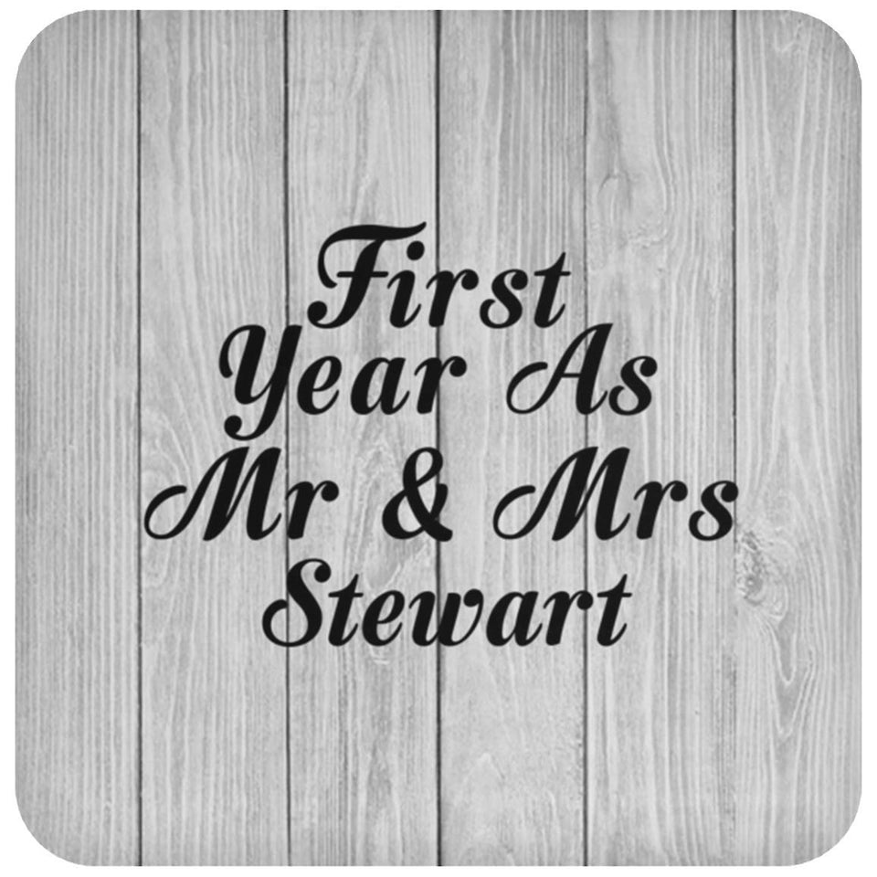 First Year As Mr & Mrs Stewart - Drink Coaster F
