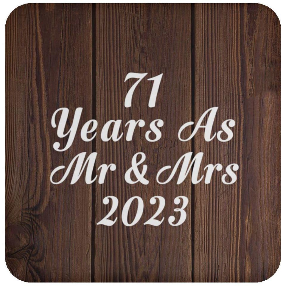 71st Anniversary 71 Years As Mr & Mrs 2023 - Drink Coaster D