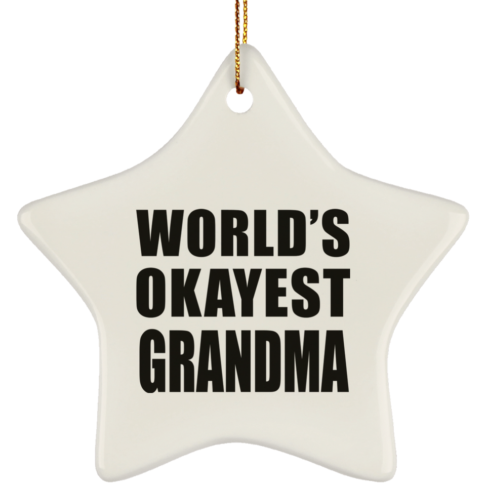 World's Okayest Grandma - Star Ornament