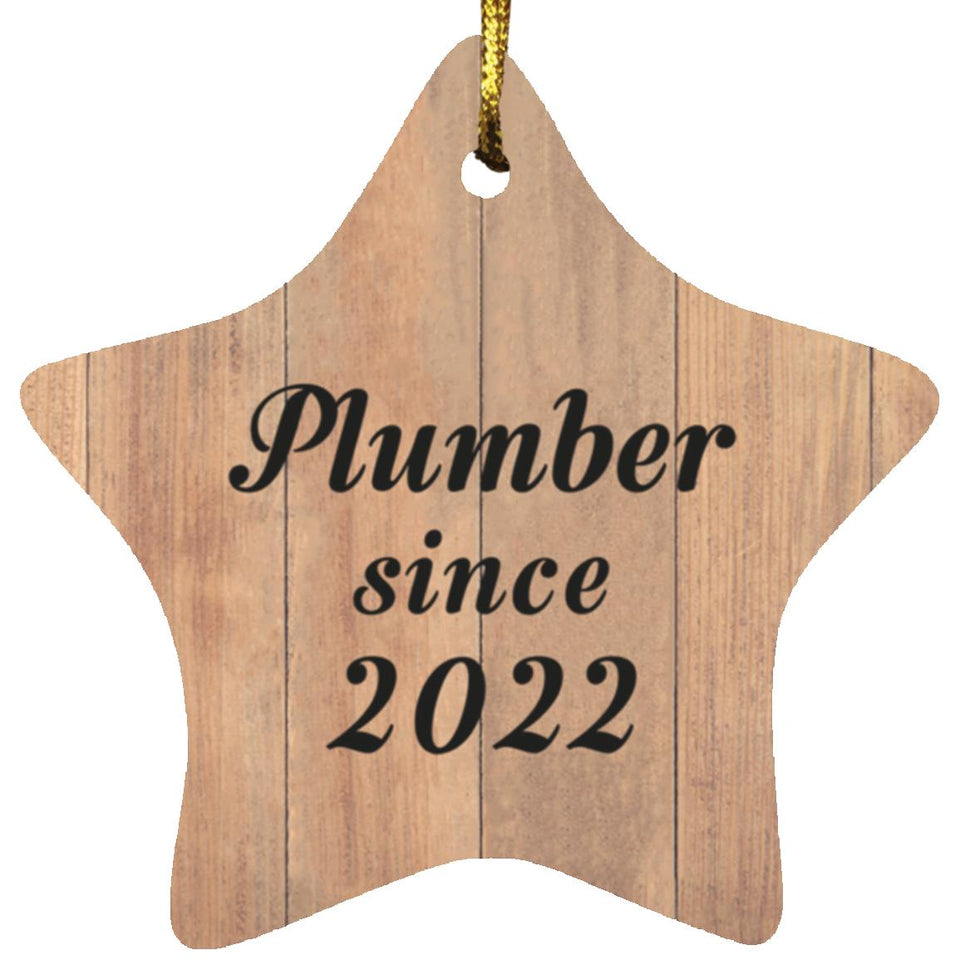 Plumber Since 2022 - Star Ornament C